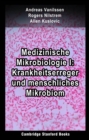 Medizinische Mikrobiologie I: Krankheitserreger und menschliches Mikrobiom - eBook