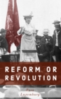 Reform or Revolution - eBook