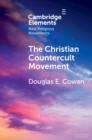 The Christian Countercult Movement - eBook