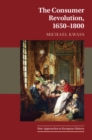 The Consumer Revolution, 1650-1800 - eBook