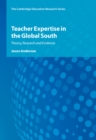 Teacher Expertise in the Global South : Theory, Research and Evidence - eBook
