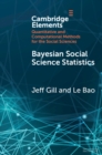 Bayesian Social Science Statistics : From the Very Beginning - Book
