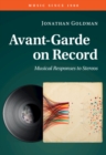 Avant-Garde on Record : Musical Responses to Stereos - eBook