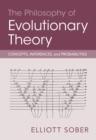 Philosophy of Evolutionary Theory : Concepts, Inferences, and Probabilities - eBook