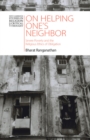 On Helping One's Neighbor : Severe Poverty and the Religious Ethics of Obligation - eBook