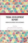 Tribal Development Report : Human Development and Governance - Book