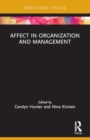 Affect in Organization and Management - Book
