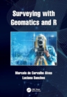 Surveying with Geomatics and R - Book