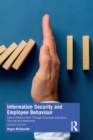 Information Security and Employee Behaviour : How to Reduce Risk Through Employee Education, Training and Awareness - Book