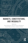Markets, Constitutions, and Inequality - Book