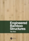 Engineered Bamboo Structures - Book