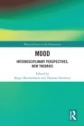 Mood : Interdisciplinary Perspectives, New Theories - Book