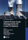 Hybrid Power Cycle Arrangements for Lower Emissions - Book