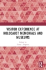 Visitor Experience at Holocaust Memorials and Museums - Book