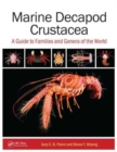 Marine Decapod Crustacea : A Guide to Families and Genera of the World - Book