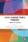 Cities Learning from a Pandemic : Towards Preparedness - Book