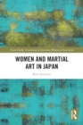 Women and Martial Art in Japan - Book
