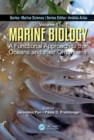 Marine Biology : A Functional Approach to the Oceans and their Organisms - Book