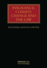Insurance, Climate Change and the Law - Book