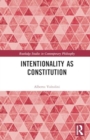 Intentionality as Constitution - Book