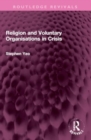 Religion and Voluntary Organisations in Crisis - Book