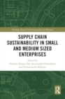 Supply Chain Sustainability in Small and Medium Sized Enterprises - Book