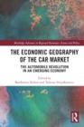 The Economic Geography of the Car Market : The Automobile Revolution in an Emerging Economy - Book
