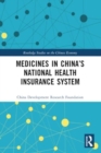 Medicines in China’s National Health Insurance System - Book