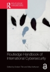 Routledge Handbook of International Cybersecurity - Book