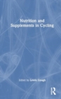 Nutrition and Supplements in Cycling - Book