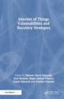 Internet of Things Vulnerabilities and Recovery Strategies - Book