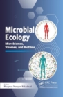 Microbial Ecology : Microbiomes, Viromes, and Biofilms - Book