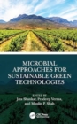 Microbial Approaches for Sustainable Green Technologies - Book