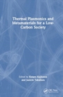 Thermal Plasmonics and Metamaterials for a Low-Carbon Society - Book