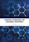 Disruptive Technologies for Sustainable Development - Book