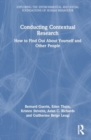 Conducting Contextual Research : How to Find Out About Yourself and Other People - Book