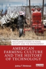 American Farming Culture and the History of Technology - Book