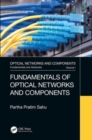 Fundamentals of Optical Networks and Components - Book