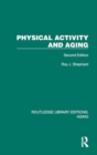 Physical Activity and Aging : Second Edition - Book