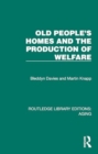 Old People's Homes and the Production of Welfare - Book