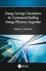 Energy Savings Calculations for Commercial Building Energy Efficiency Upgrades - Book