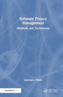 Software Project Management : Methods and Techniques - Book