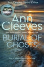 Burial of Ghosts : Heart-Stopping Thriller from the Author of Vera Stanhope - Book