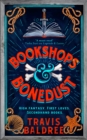 Bookshops & Bonedust : A heart-warming cosy fantasy from the author of Legends & Lattes - eBook