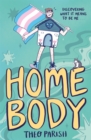 Homebody : Discovering What It Means To Be Me - Book