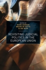 Revisiting Judicial Politics in the European Union - eBook