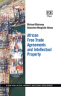 African Free Trade Agreements and Intellectual Property - Book