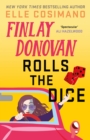 Finlay Donovan Rolls the Dice : 'the perfect blend of mystery and romcom' Ali Hazelwood - Book