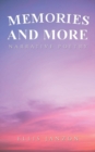 Memories and More : Narrative Poetry - Book