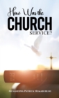How Was the Church Service? - eBook
